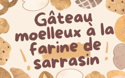 Gâteau moelleux à la farine de sarrasin : une douceur saine et sans gluten